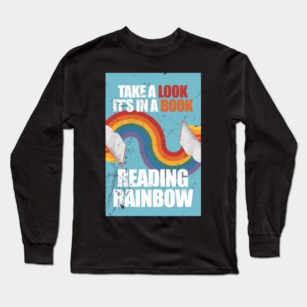 Reading Rainbow - Take a book it's in a book Long Sleeve T-Shirt by Tidio Art